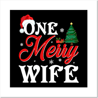 One Merry Wife T-Shirt Posters and Art